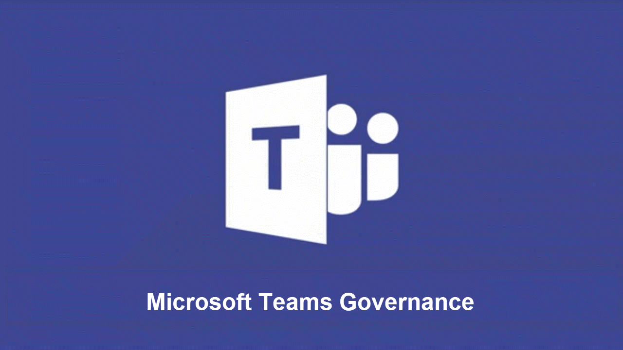 MS teams governance 
