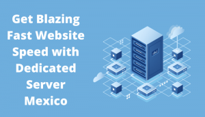 Dedicated Server Mexcio