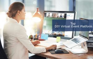 Best DIY Virtual Event Platform