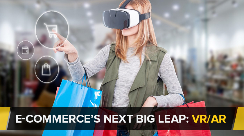 AR And VR Set To Revolutionize ECommerce