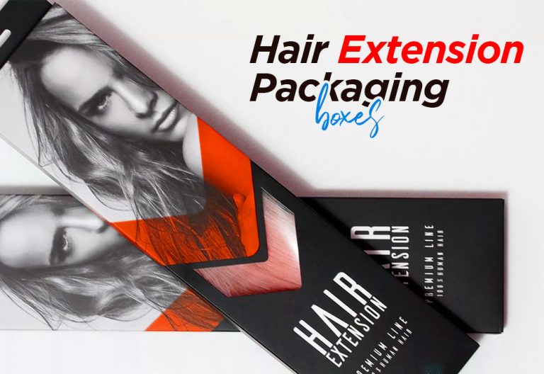 7 Tips that you must follow while Hair Extension Boxes Production