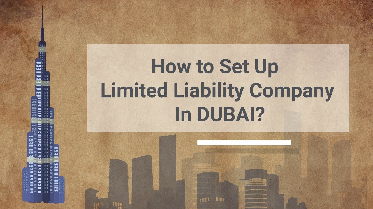 A Guide To LLC Company Formation in UAE