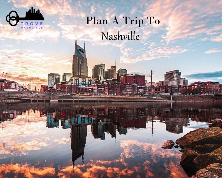 Nashville Vacation Travel Guide 2021!