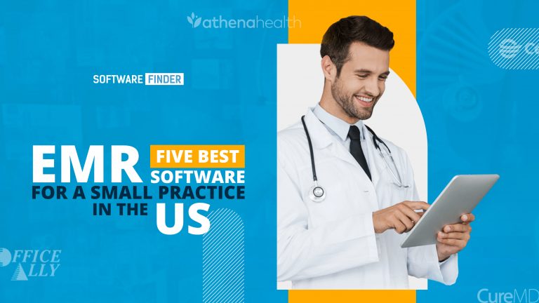 Five Best Emr Software for a Small Practice in the Us