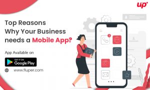 Top Reasons Why Your Business needs a Mobile App