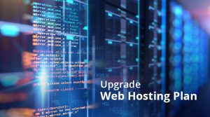 Upgrade Web Hosting Plan