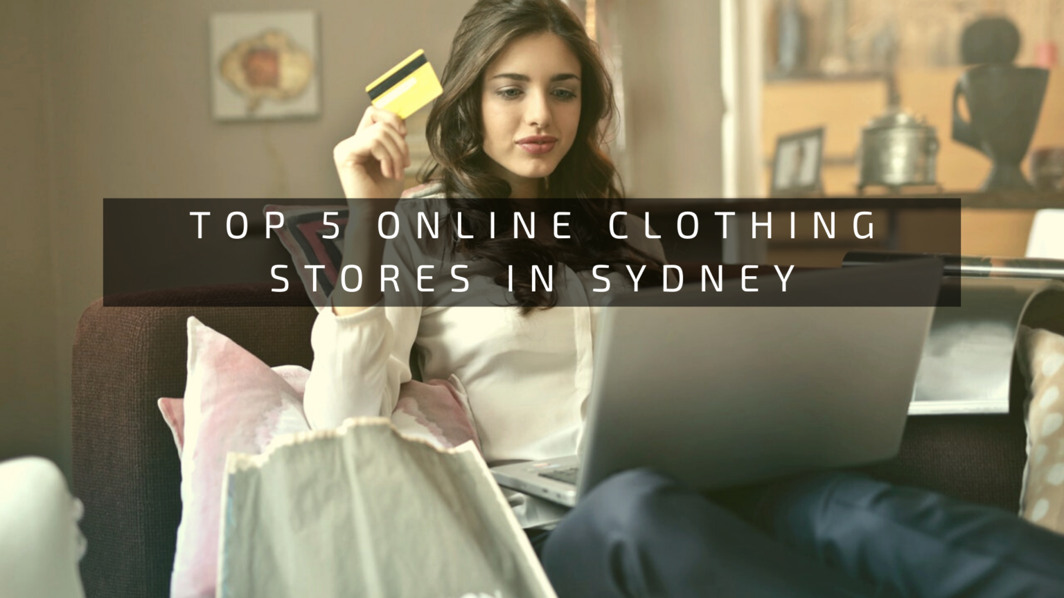 Top 5 online clothing stores in Sydney Best Online Clothing Stores To