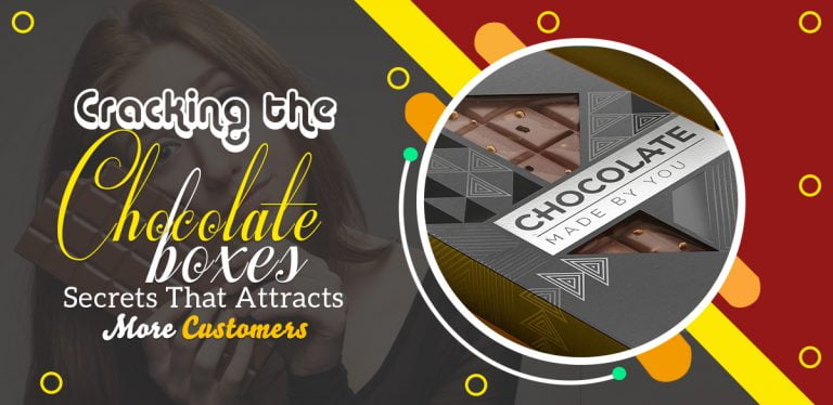 Cracking the Chocolate Boxes Secrets that Attract More Customers