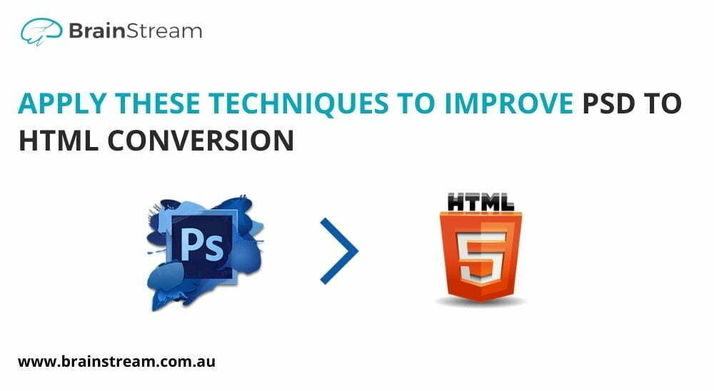 Improve Psd To Html Conversion
