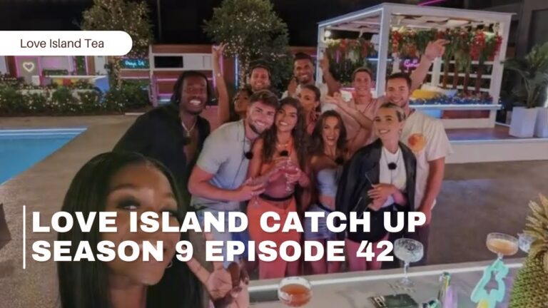 Love Island UK Season 9 Episode 42