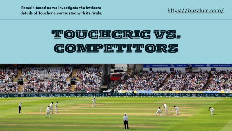 Touchcric vs. Competitors
