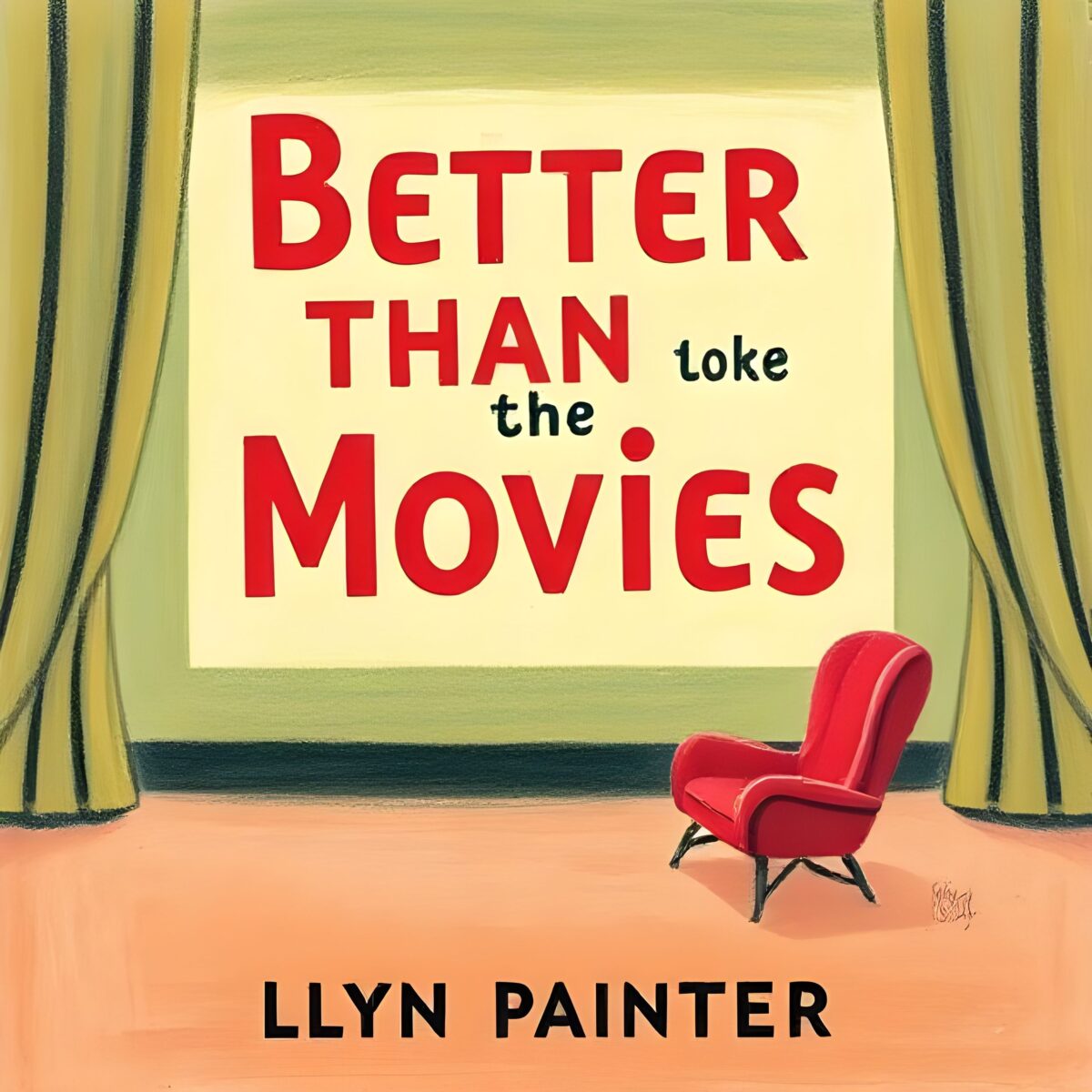 Better Than the Movies A Complete Book Review